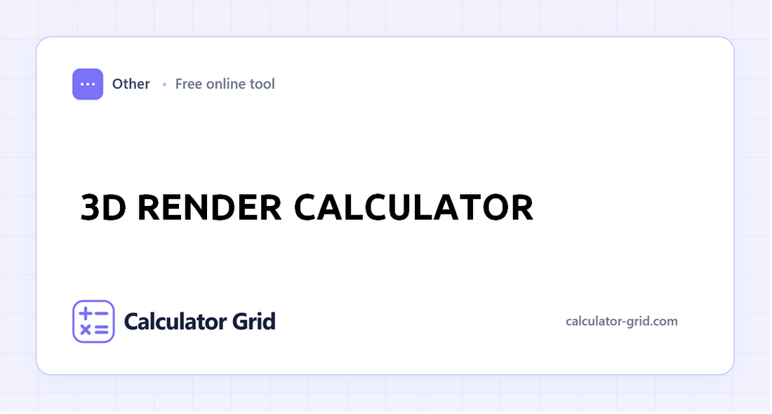 3D Render Calculator
