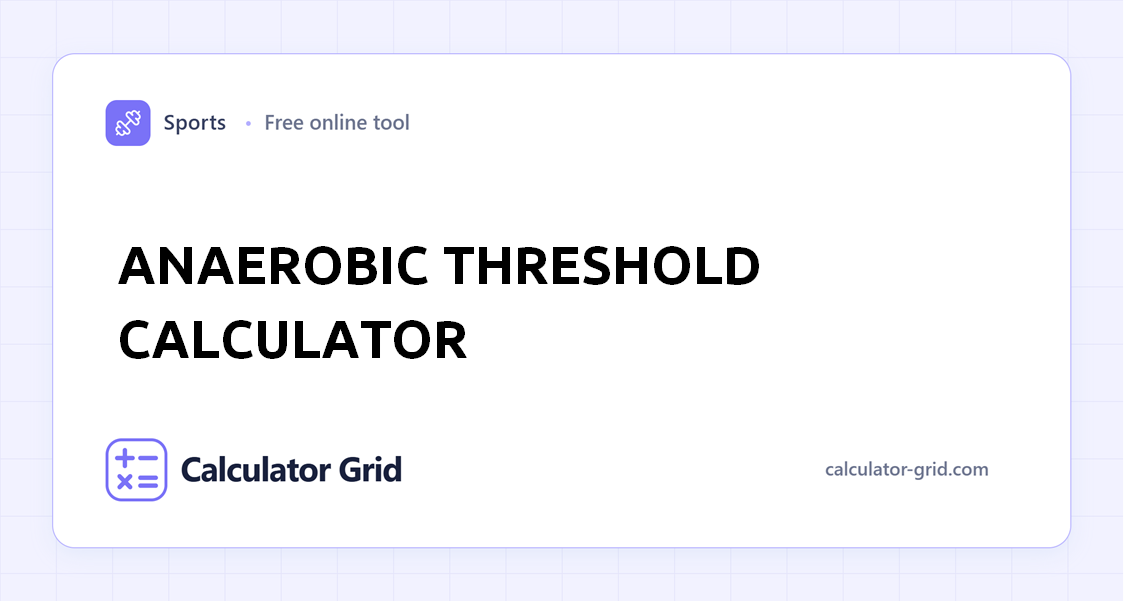Anaerobic Threshold Calculator