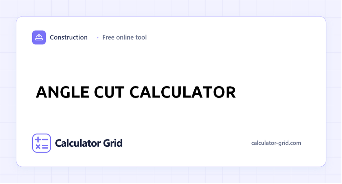 Angle Cut Calculator