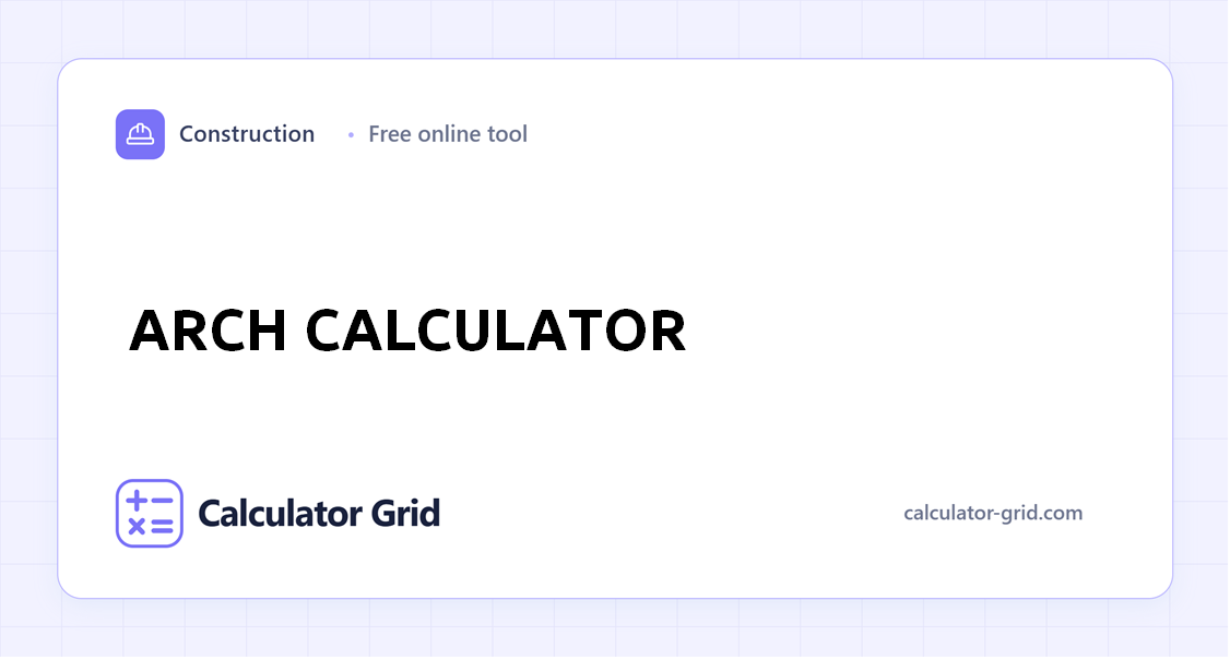 Arch Calculator