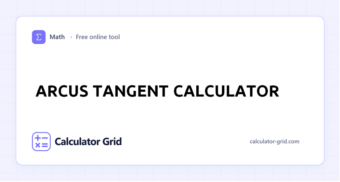 Arcus Tangent Calculator