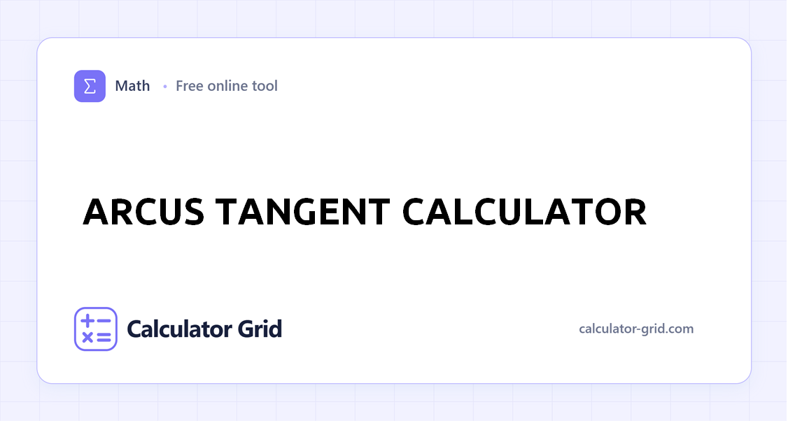 Arcus Tangent Calculator