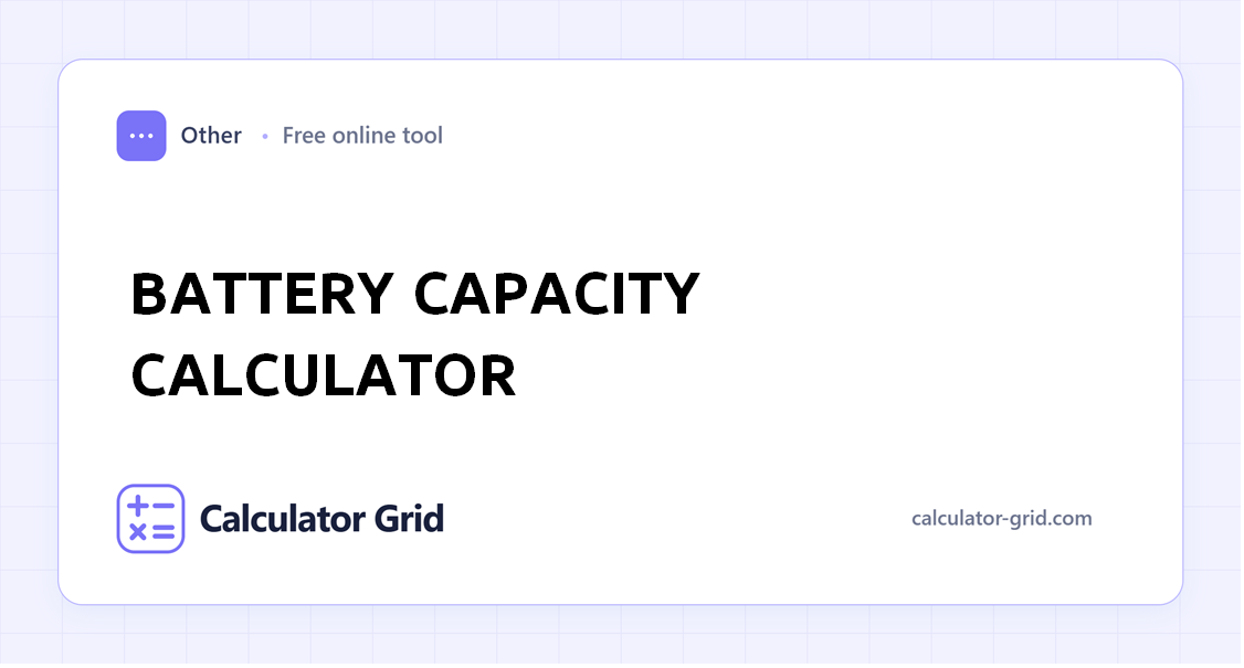 Battery Capacity Calculator