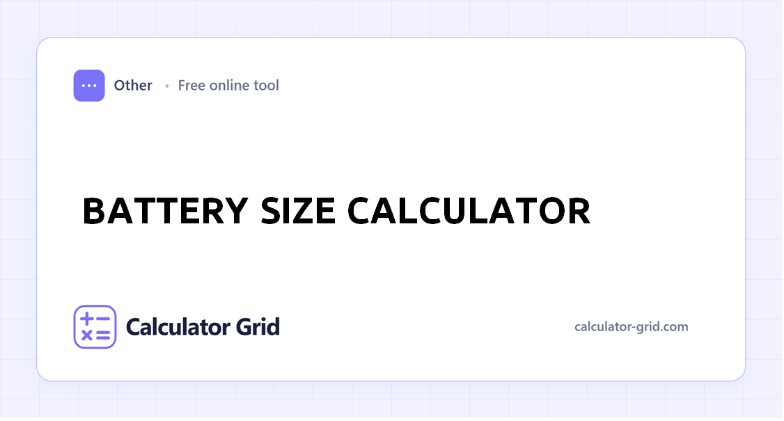 Battery Size Calculator