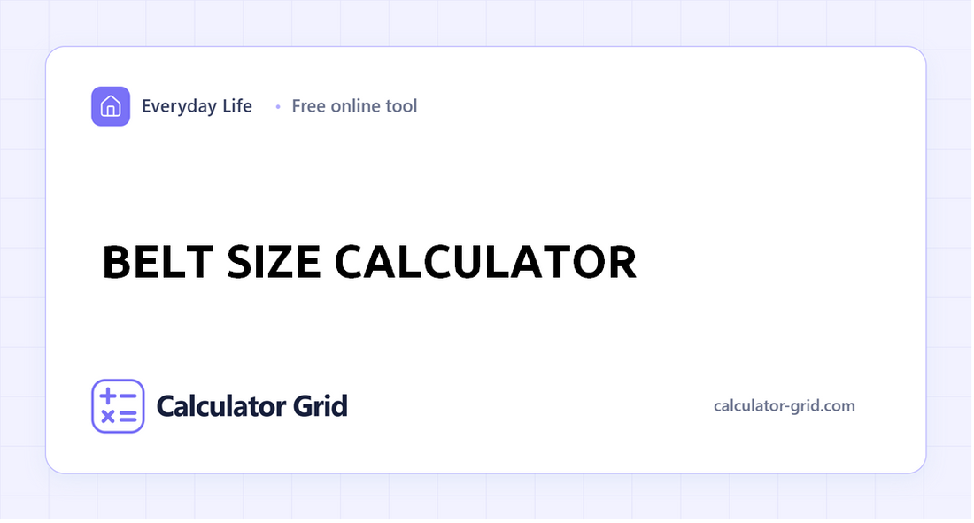 Belt Size Calculator