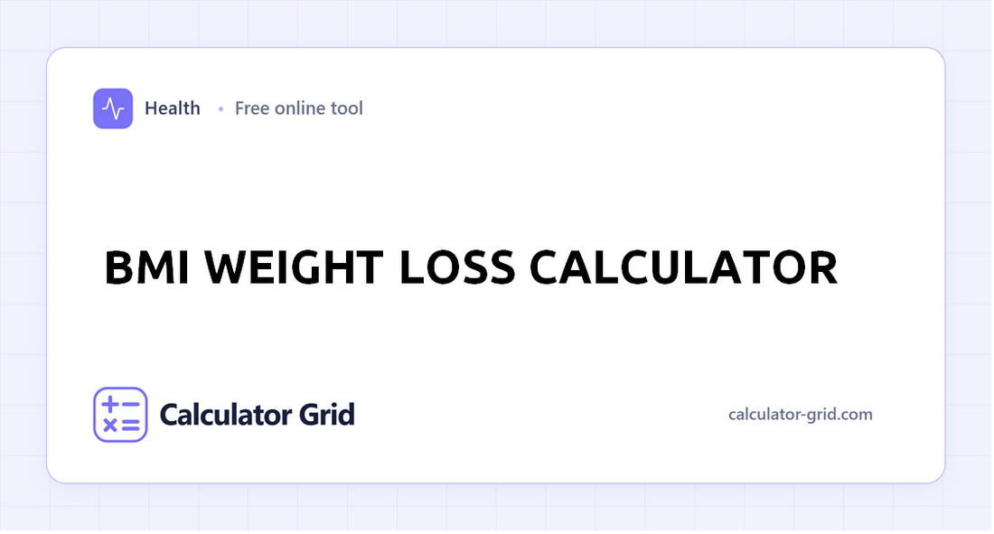 BMI Weight Loss Calculator