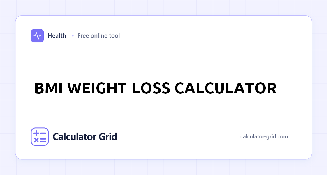 BMI Weight Loss Calculator