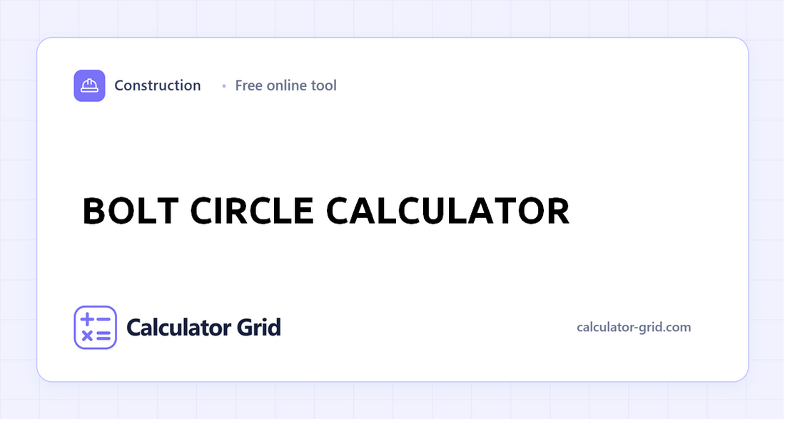 Bolt Circle Calculator