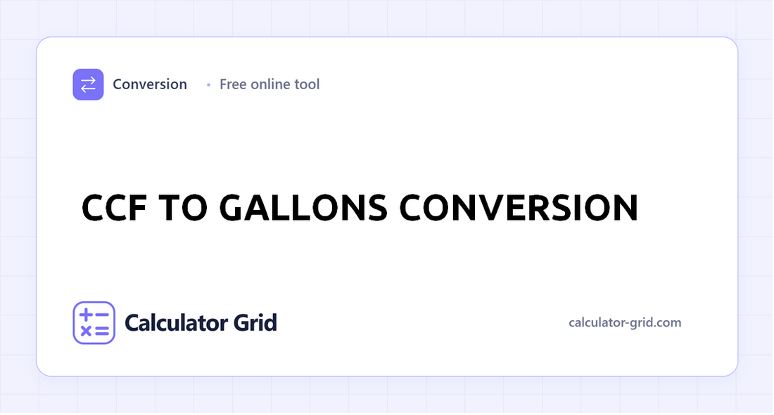 CCF to Gallons Conversion