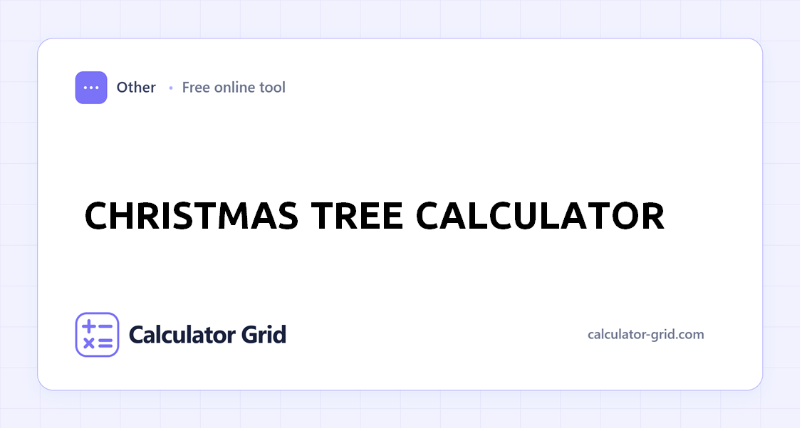 Christmas Tree Calculator