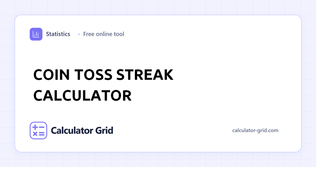 Coin Toss Streak Calculator