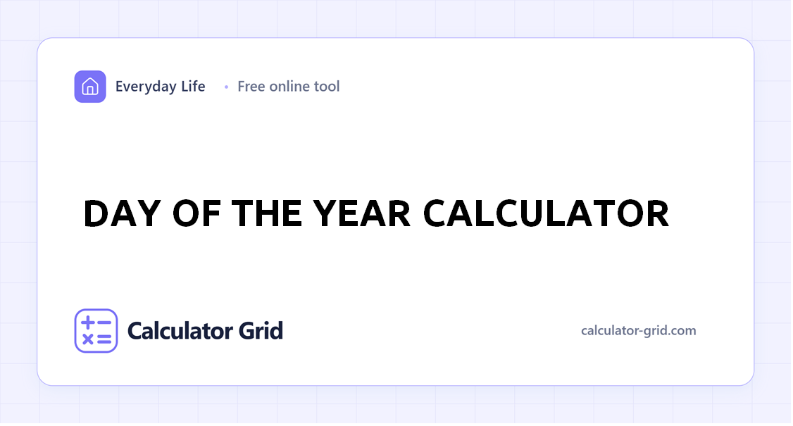 Day of the Year Calculator