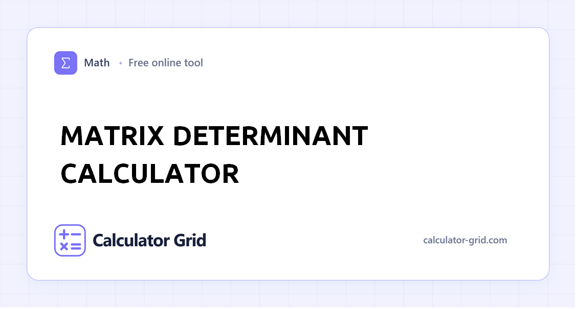 Matrix Determinant Calculator