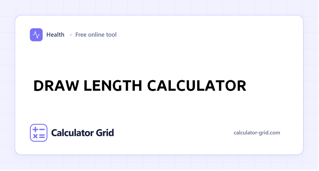 Draw Length Calculator