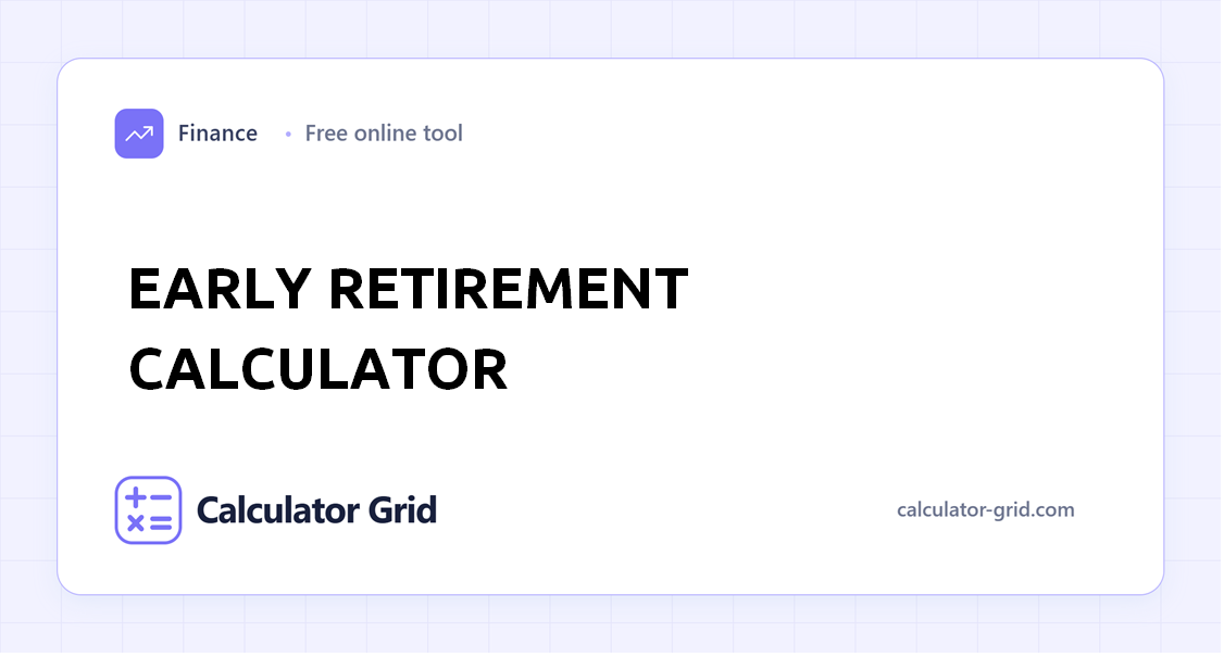 Early Retirement Calculator