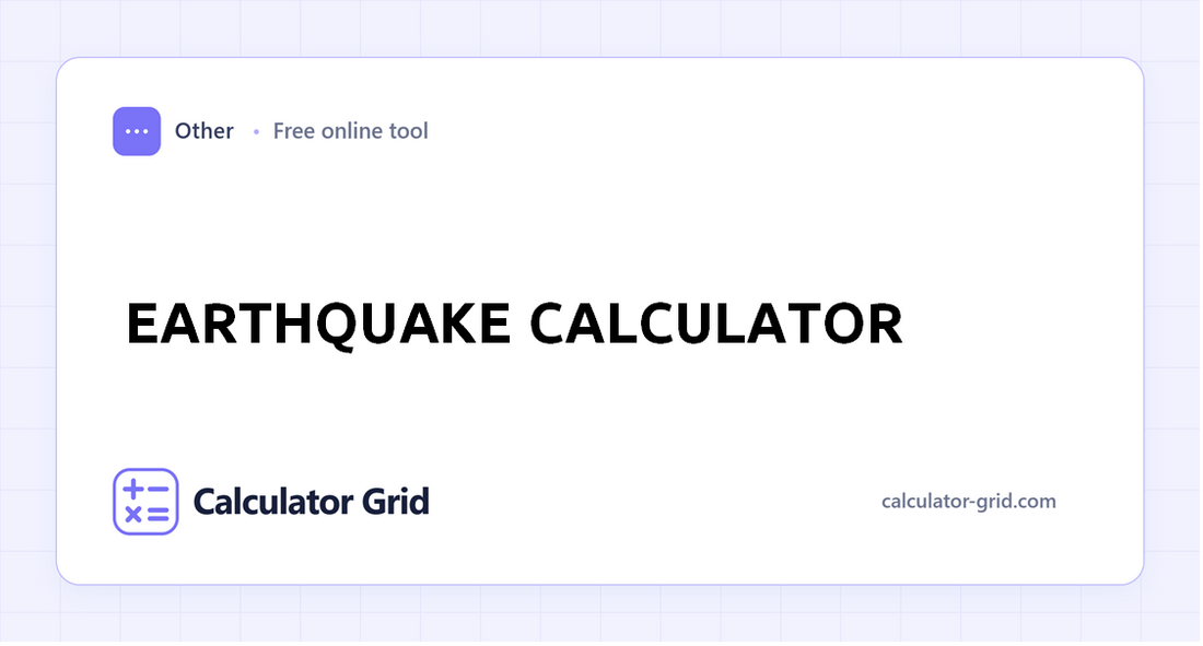 Earthquake Calculator