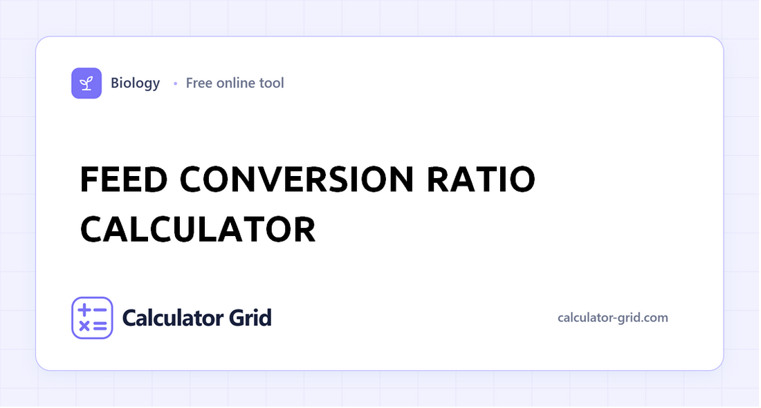 Feed Conversion Ratio Calculator
