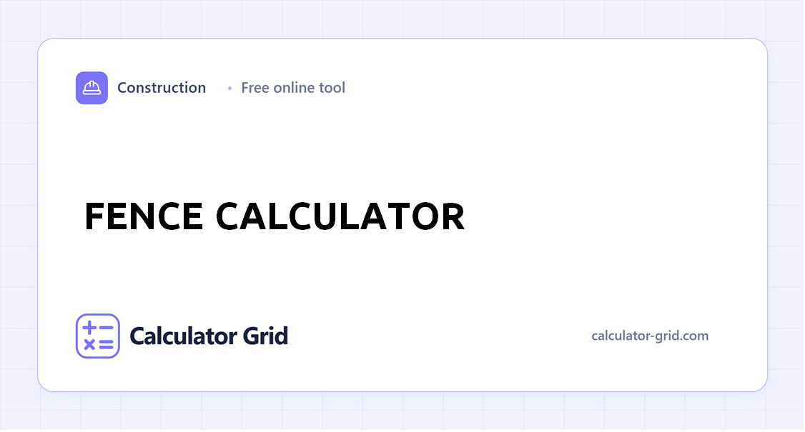 Fence Calculator