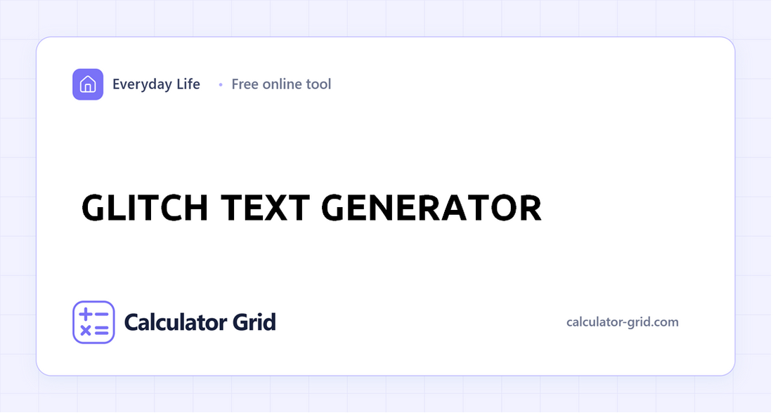 Glitch Text Generator