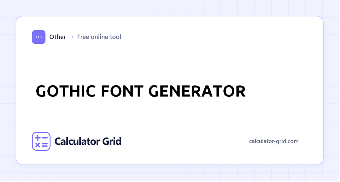 Gothic Font Generator