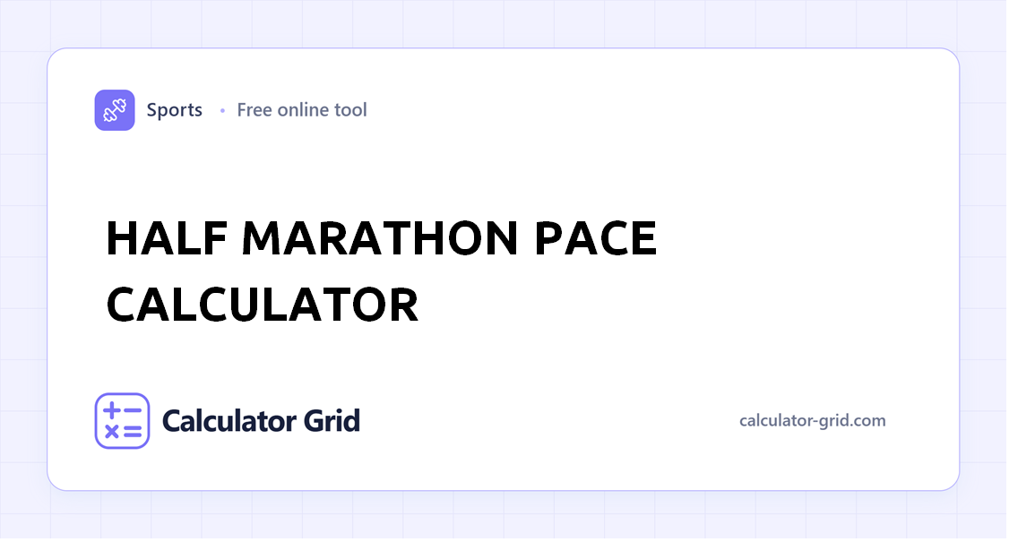 Half Marathon Pace Calculator