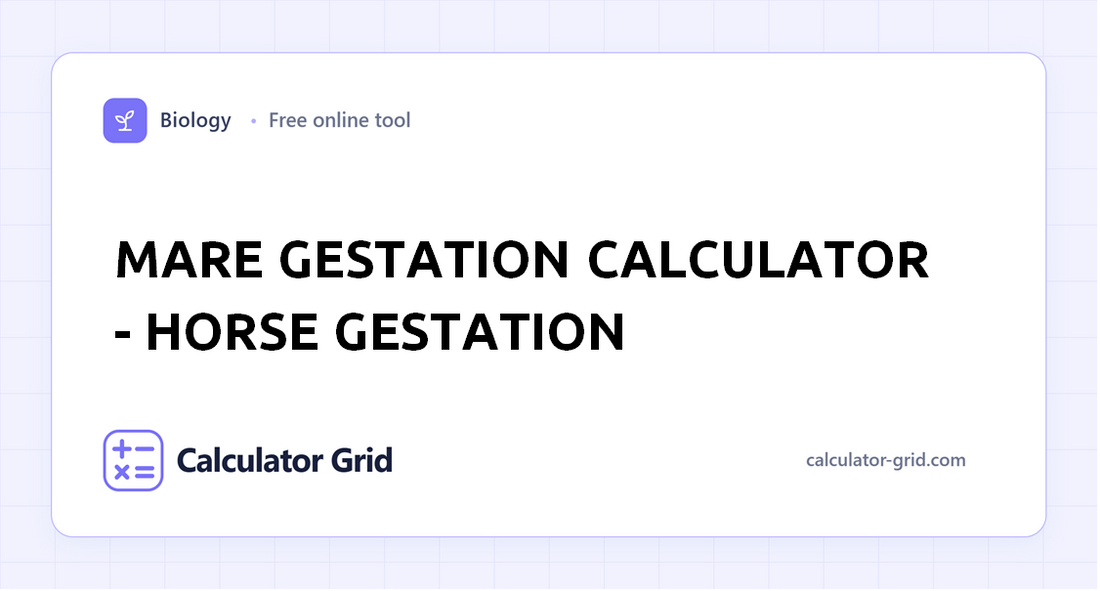 Mare Gestation Calculator - Horse Gestation