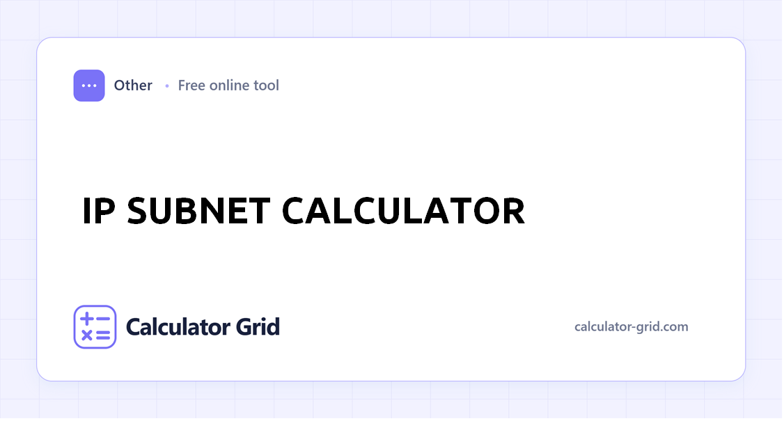 IP Subnet Calculator