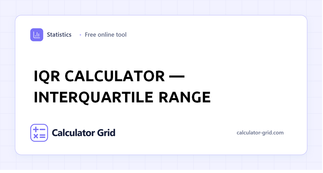 IQR Calculator â€” Interquartile Range