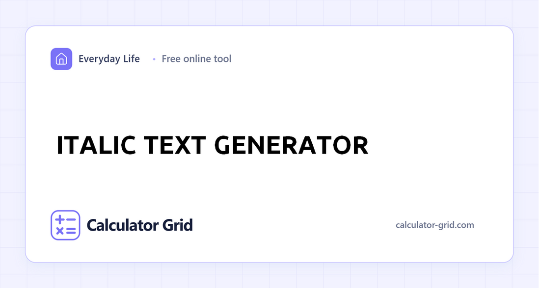 Italic Text Generator
