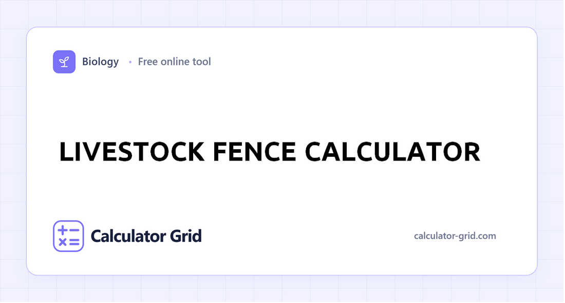 Livestock Fence Calculator