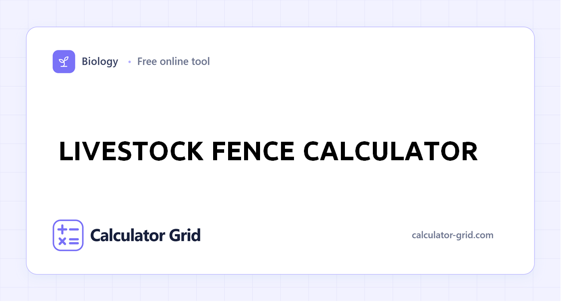 Livestock Fence Calculator