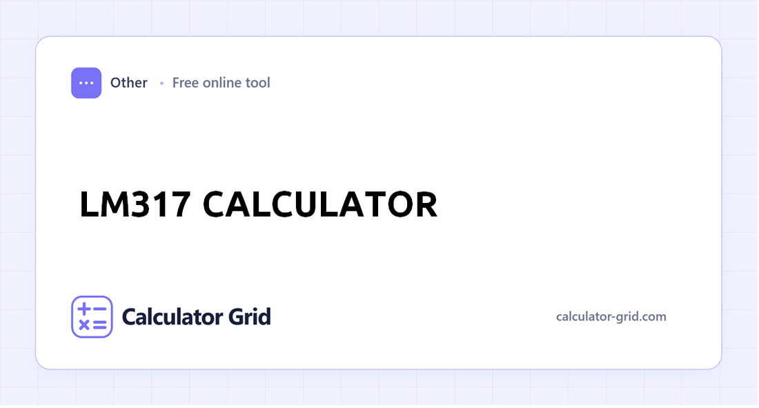 LM317 Calculator