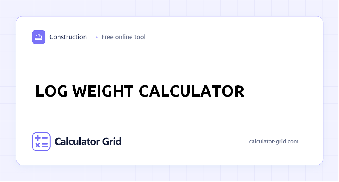 Log Weight Calculator
