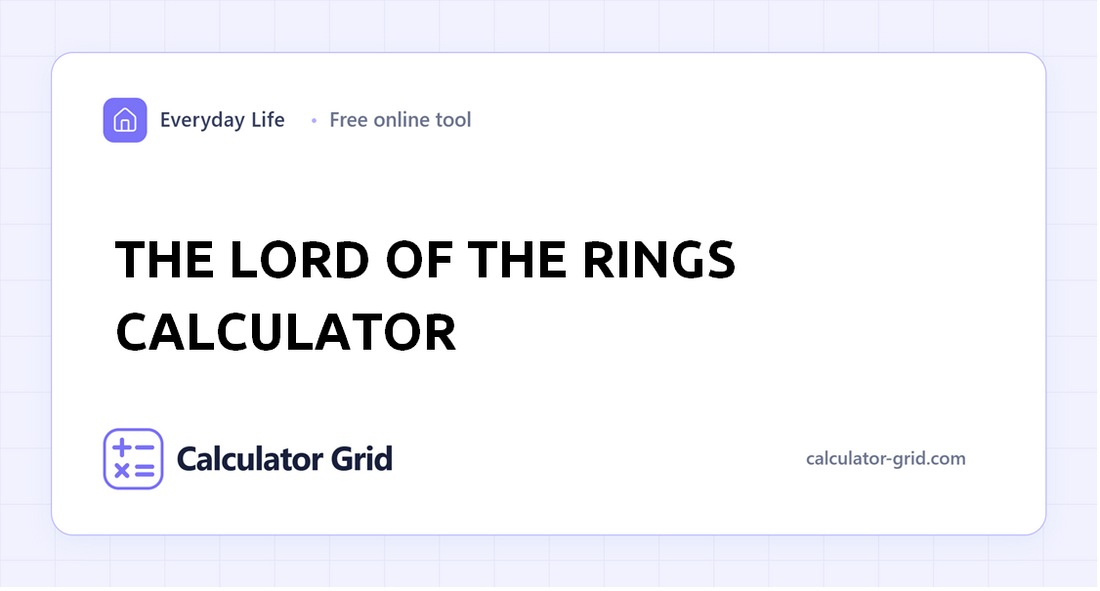 The Lord of the Rings Calculator