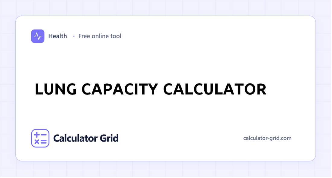 Lung Capacity Calculator