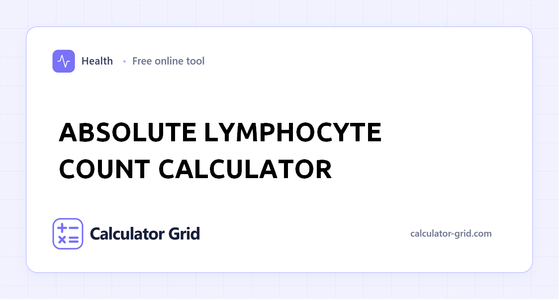 Absolute Lymphocyte Count Calculator