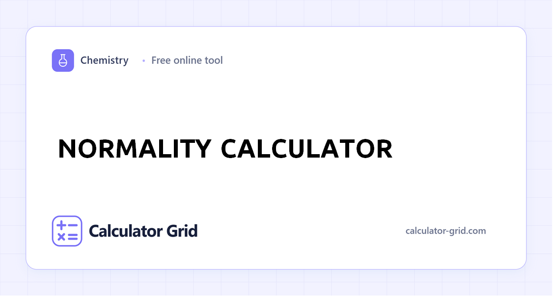 Normality Calculator