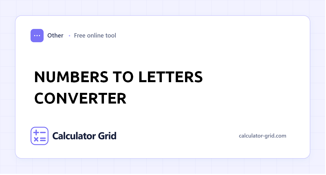 Numbers to Letters Converter