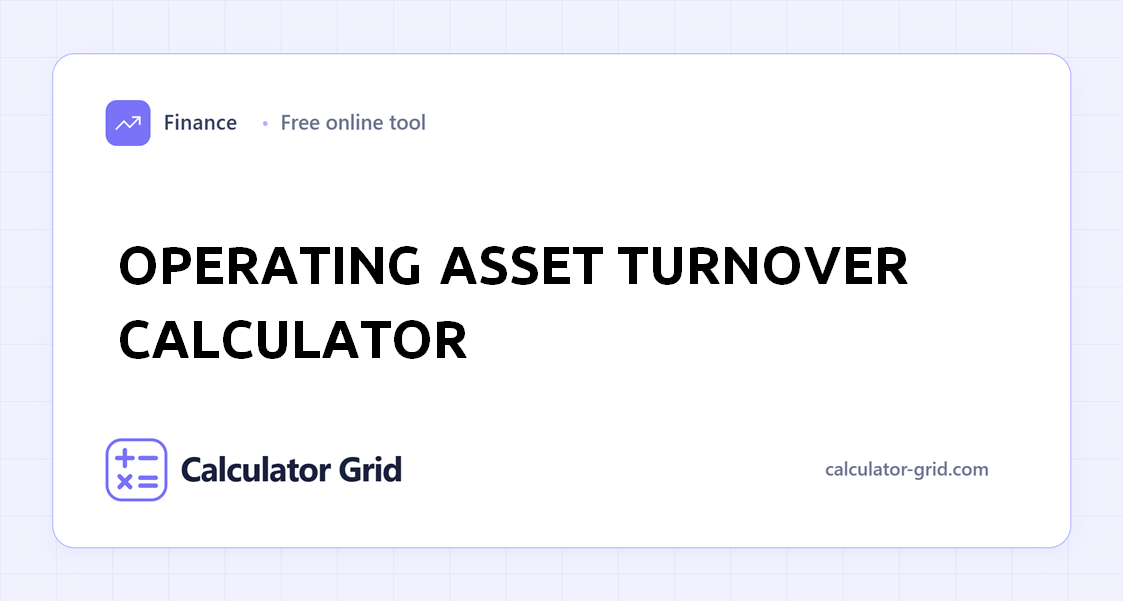 Operating Asset Turnover Calculator