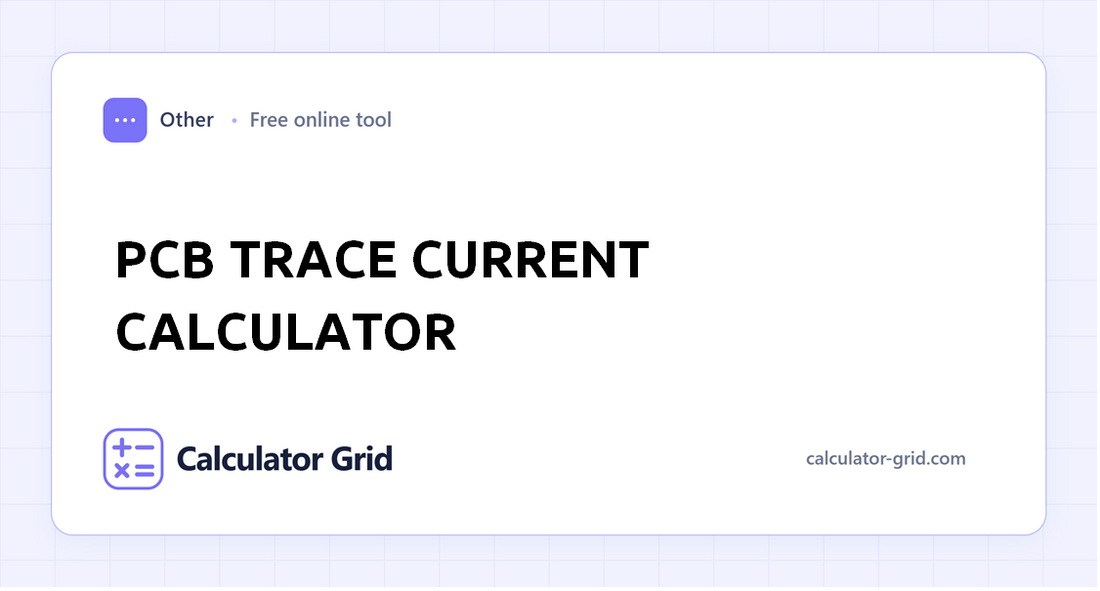 PCB Trace Current Calculator