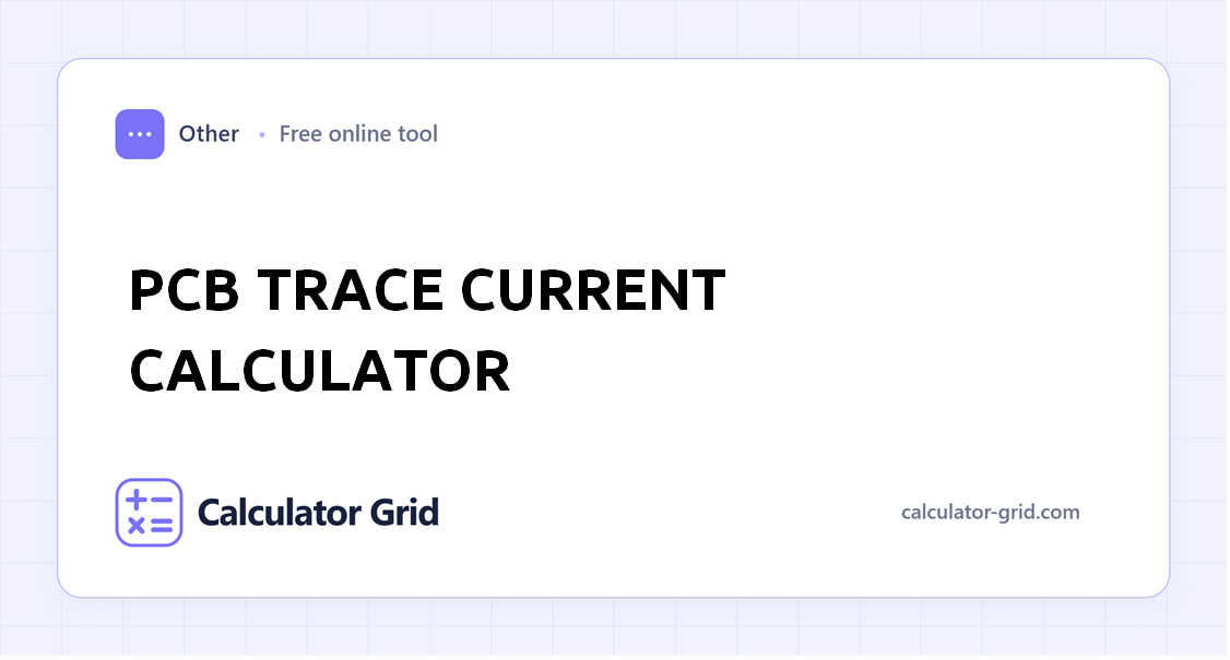 PCB Trace Current Calculator