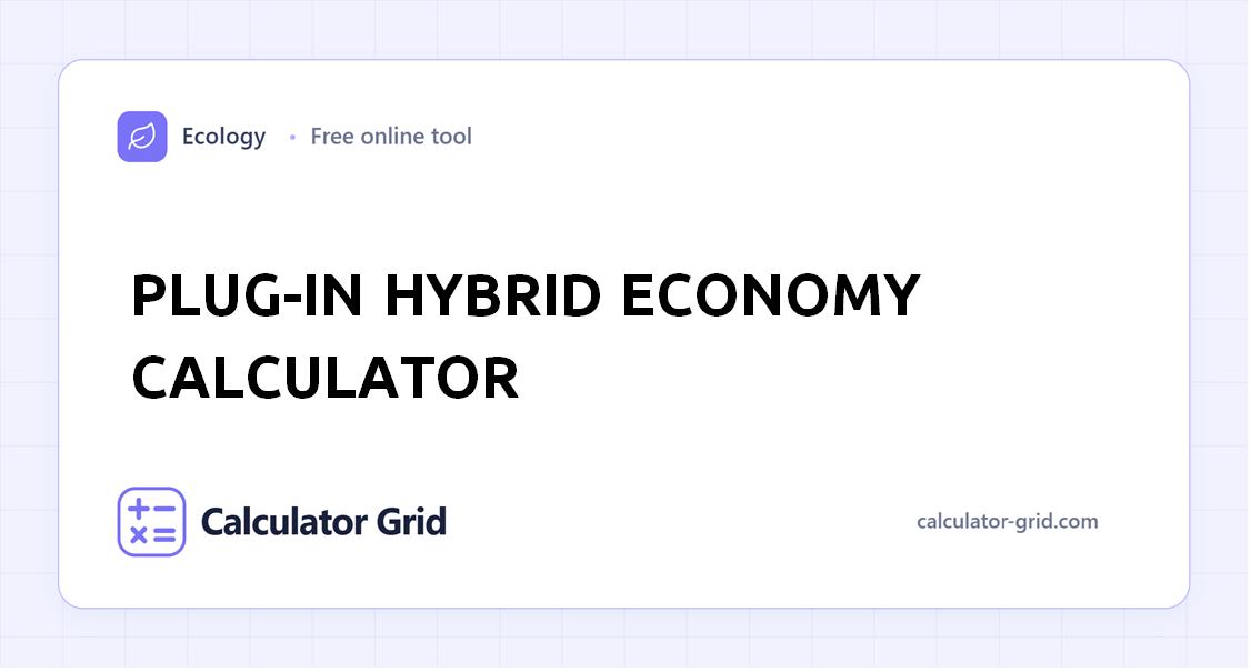 Plug-in Hybrid Economy Calculator