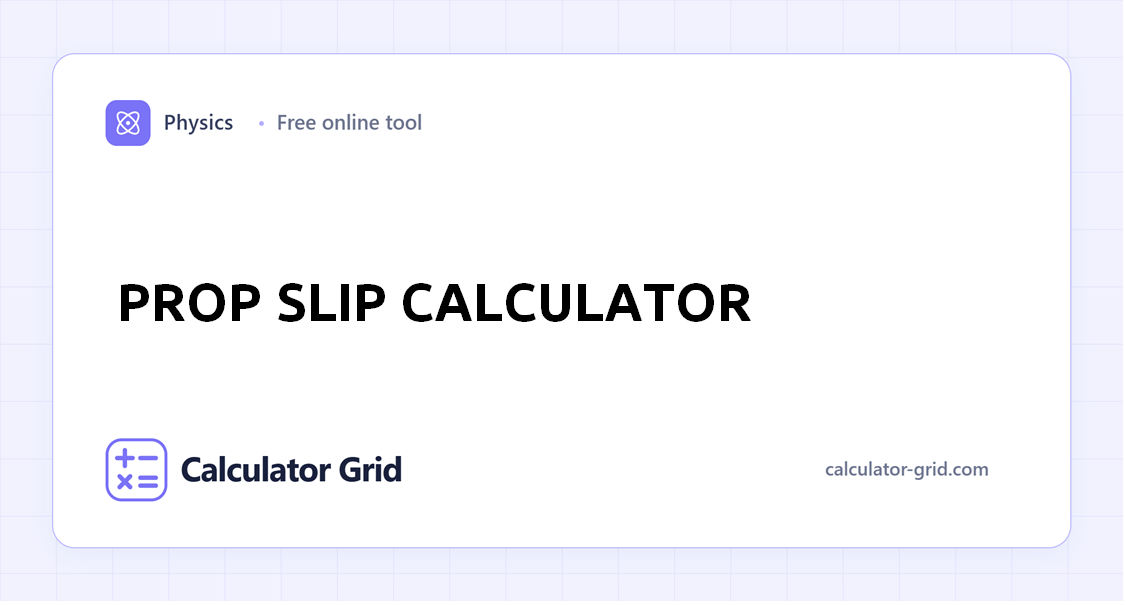 Prop Slip Calculator