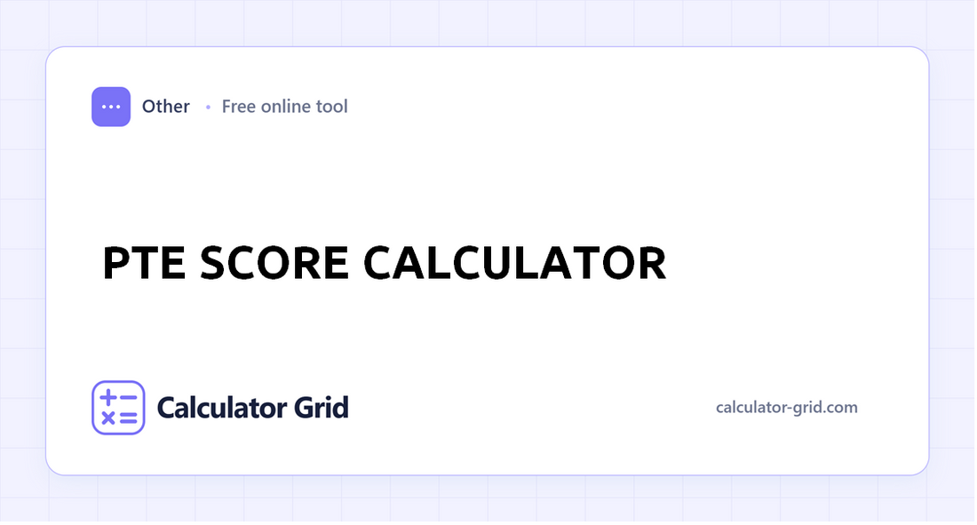 PTE Score Calculator