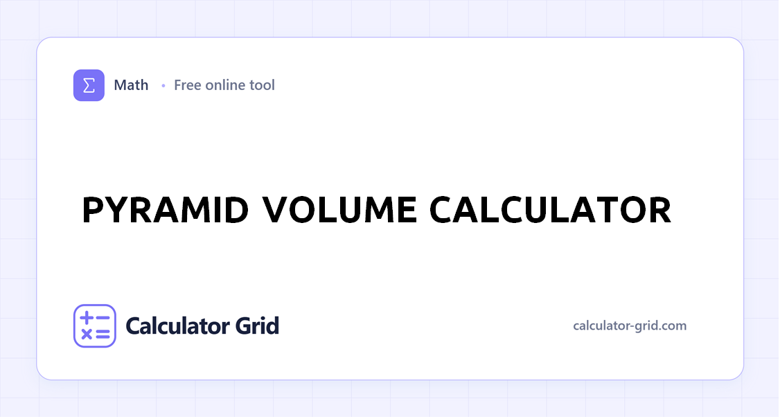 Pyramid Volume Calculator