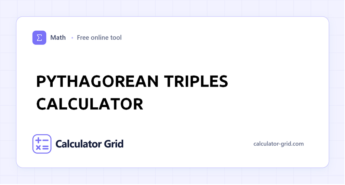 Pythagorean Triples Calculator