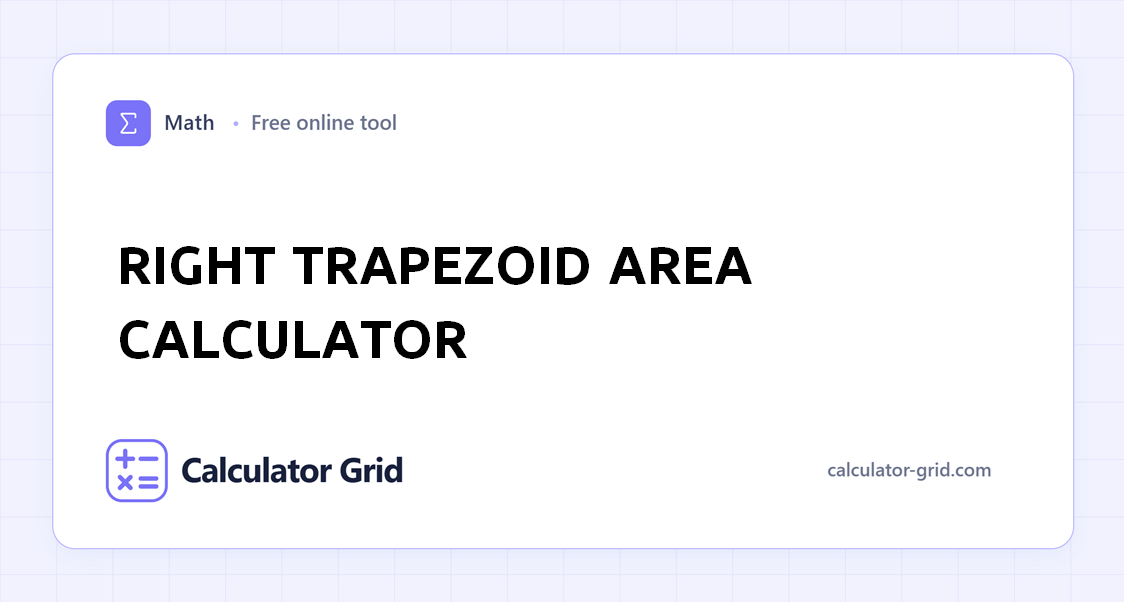 Right Trapezoid Area Calculator