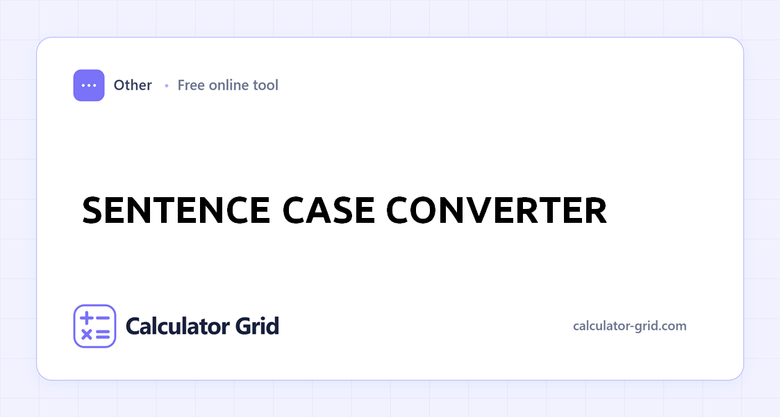 Sentence Case Converter