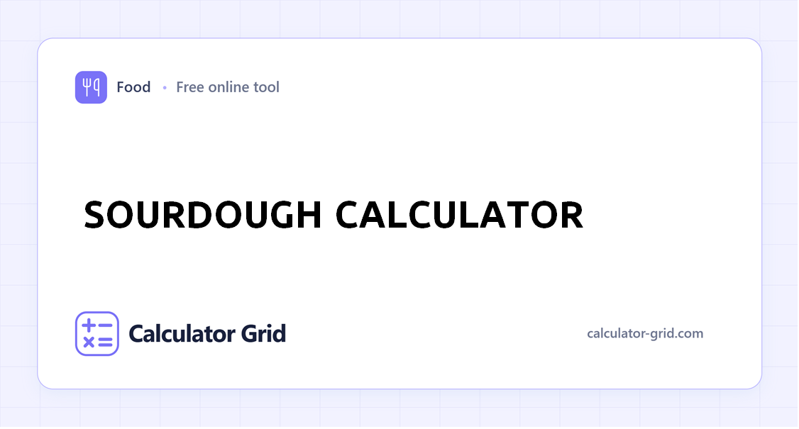 Sourdough Calculator