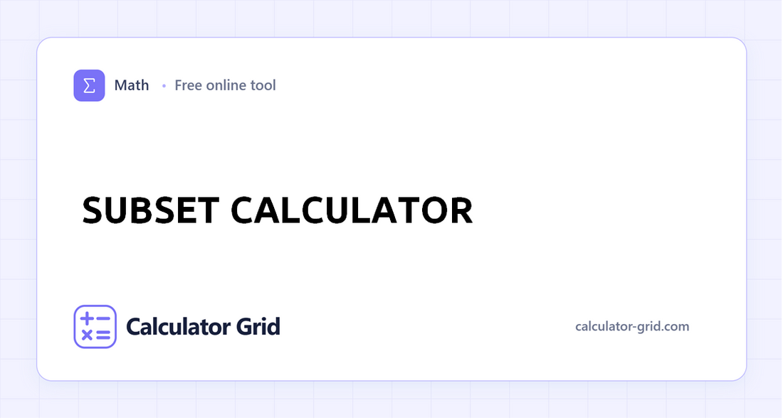 Subset Calculator
